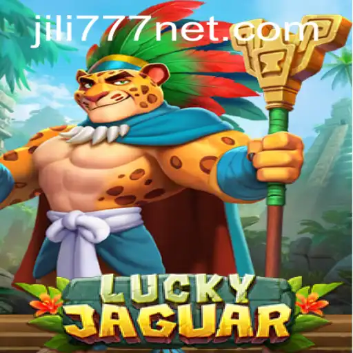 Exploring the Exciting World of LuckyJaguar: A Jili777 Adventure