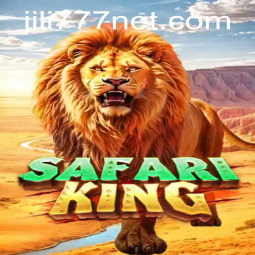 Exploring the Thrilling Adventure of SafariKing with Jili777