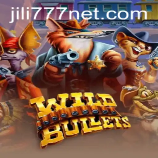 Exploring the World of WildBullets: A Thrilling New Game from Jili777